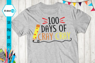 100 Days of Cray Cray School Graphics and Crafts