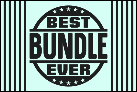 Best Ever Bundle Graphics for Crafts and Marketing