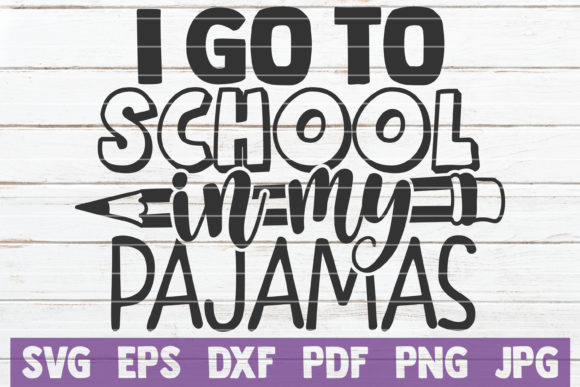 I Go to School in My Pajamas Graphics and Crafts Review
