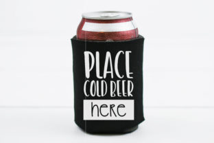 Place Cold Beer Here Drinking: A Versatile SVG Design for Crafts and Graphics