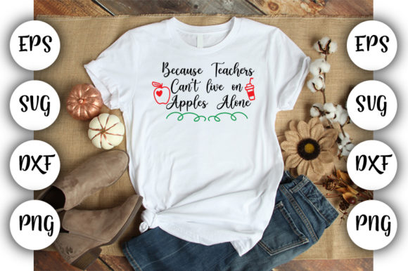 Teacher Design Because Teachers Can t – A Versatile Graphic for T-Shirt and Crafting Projects